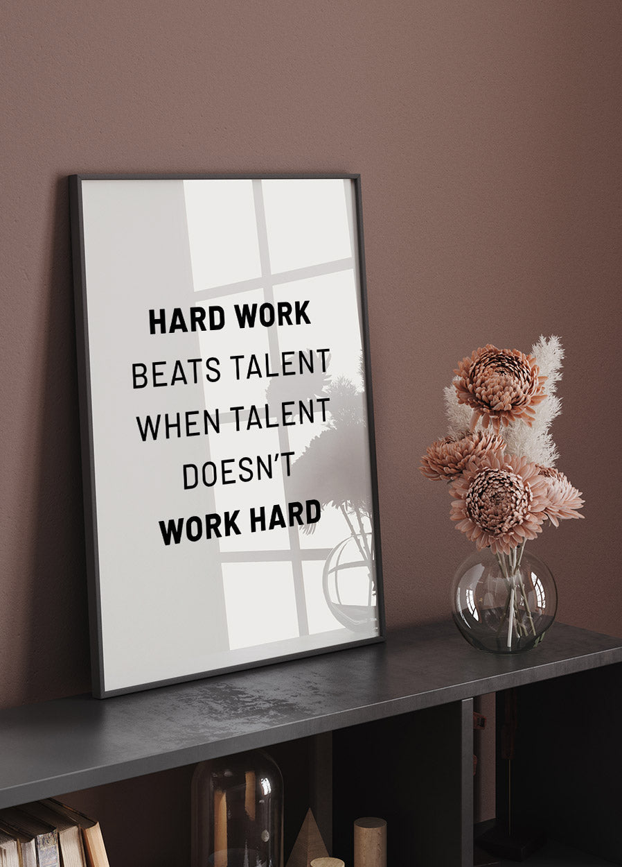 Harte Arbeit schlägt Talent Poster - Posterbox.no