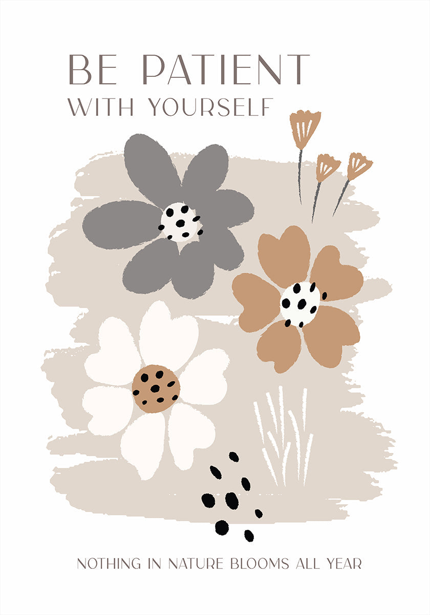 Be Patient With Yourself - Posterbox