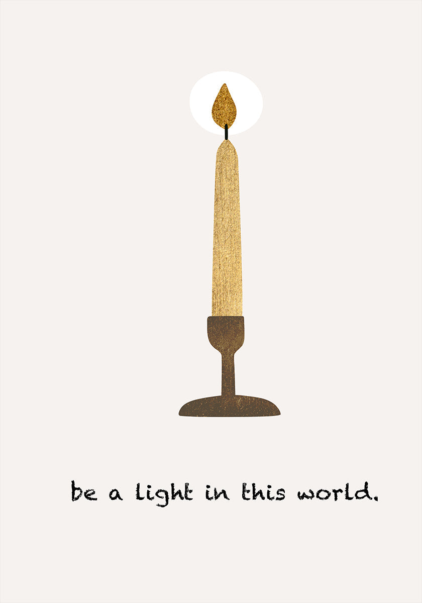 Be a Light Plakat - Posterbox