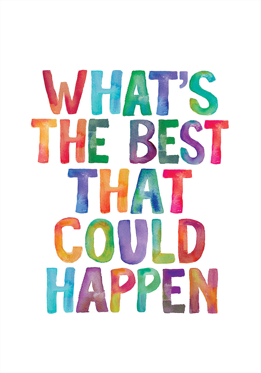 What's the Best That Could Happen Copy Plakat - Posterbox