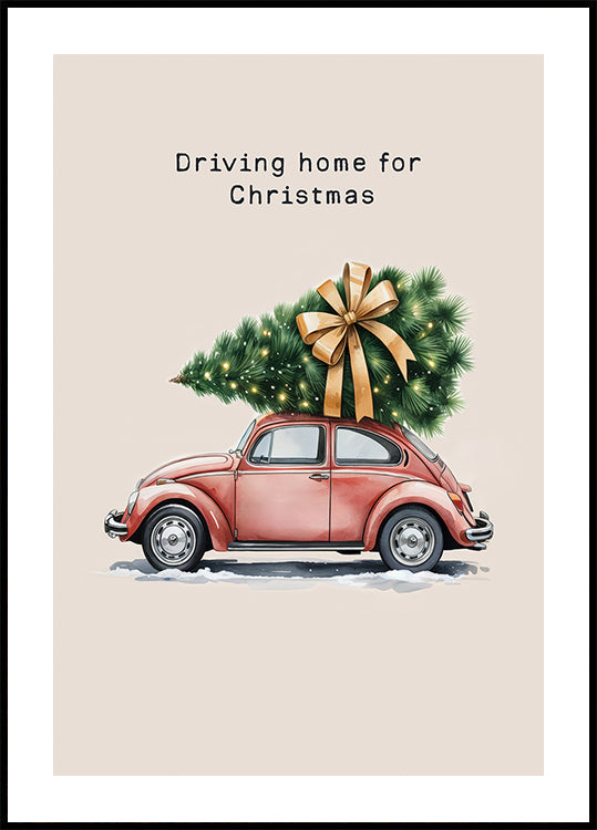 Driving Home for Christmas Plakat - Posterbox