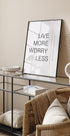 Live More Poster - Posterbox.no