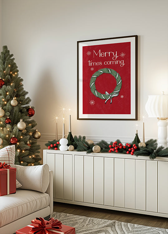 Merry times coming Plakat - Posterbox