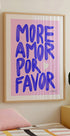 More Amor Por Favor Plakat - Posterbox