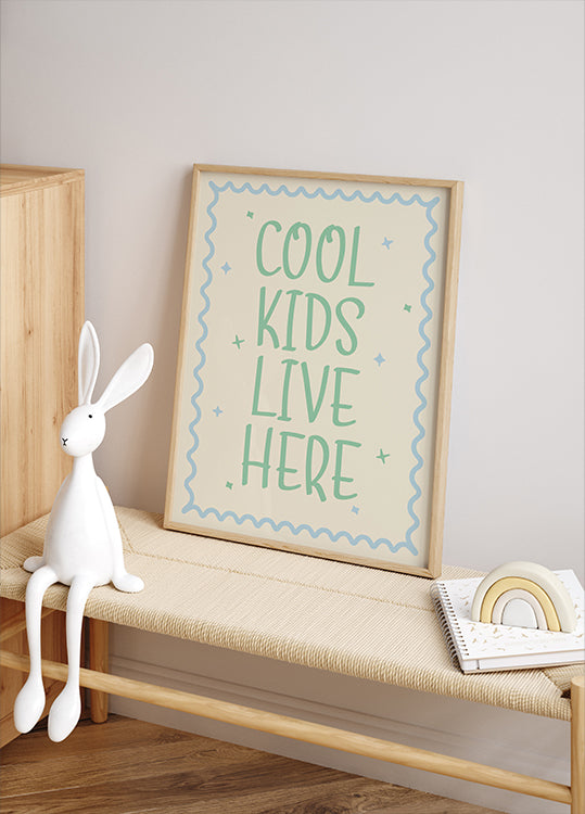 Poster „Cool Kids Live Here“ - Posterbox.dk