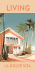 Living La Dolce Vita, Retro-Strandhaus-Poster - Posterbox.dk