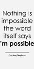 Poster „Nothing Is Impossible“ - Posterbox.dk